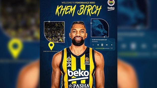 Fenerbahçe Beko, Khem Birch'i kadrosuna kattı