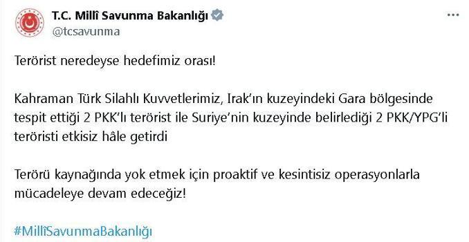 MSB: Irak ve Suriye'nin kuzeyinde 4 terörist etkisiz hale getirildi