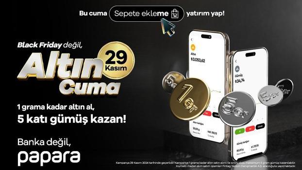 Papara’dan ‘Altın Cuma’ kampanyası