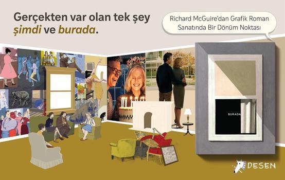 Richard McGuire’ın grafik romanı Burada, Türkçe yayımlandı