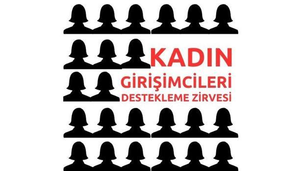 Kadın Girişimcileri Destekleme Zirvesi 9 Ocak'ta yapılacak