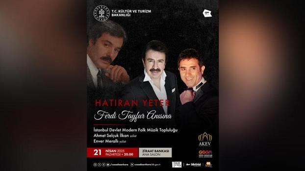 Ankara'da Ferdi Tayfur anısına 'Hatıran Yeter' konseri