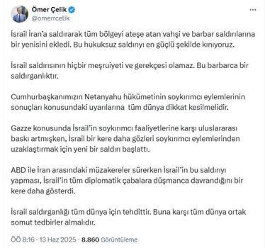 AK Parti'li Çelik: İsrail'in saldırısını en güçlü şekilde kınıyoruz