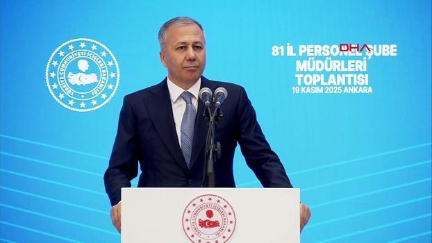 Bakan Yerlikaya: Genel Atama Dönemi'nde, personelimize zorunlu 2'nci Şark Tebligatı yapılmayacak
