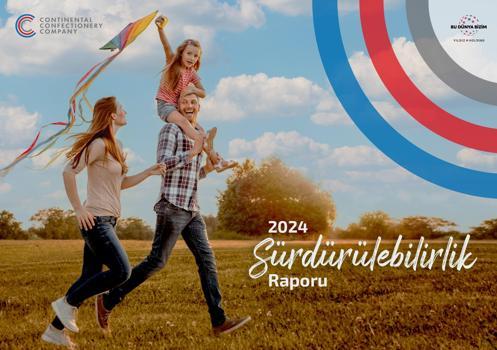 Continental Confectionery Company, ilk Sürdürülebilirlik Raporu’nu yayınladı