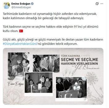 Emine Erdoğan, Türk kadınının seçme ve seçilme hakkını elde edişinin 91'inci yıl dönümünü kutladı