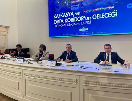 ‘Kafkasya ve Orta Koridor’un Geleceği’ paneli Ankara’da gerçekleştirildi