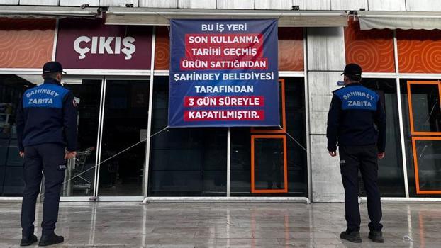 Gaziantep’te tarihi geçmiş ürün satan zincir markete kapatma cezası