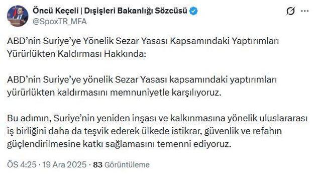 Dışişleri: ABD'nin Suriye'ye yönelik yaptırımları kaldırmasını memnuniyetle karşılıyoruz