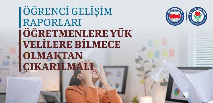 Eğitim-Bir-Sen: ‘Öğrenci Gelişim Raporu’ sadeleştirilmiş bir bildirim mekanizmasına dönüştürülmeli
