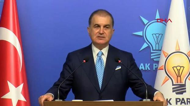 AK Parti Sözcüsü Ömer Çelik'ten önemli açıklamalar (CANLI)