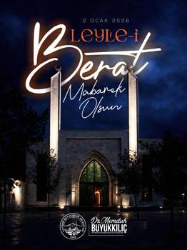 Başkan Büyükkılıç’tan ‘Berat Kandili’ mesajı