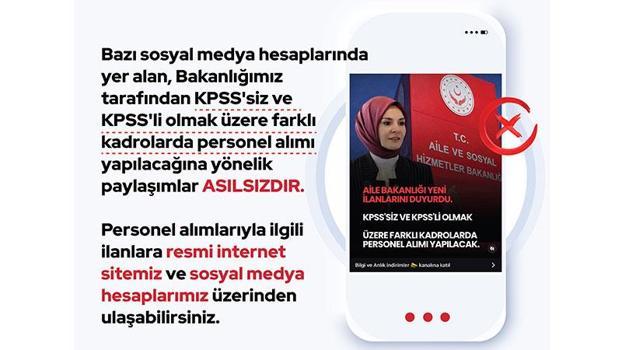 Aile ve Sosyal Hizmetler Bakanlığı: Bakanlığımıza KPSS'siz ve KPSS'li personel alımı yapılacağına yönelik paylaşımlar asılsızdır