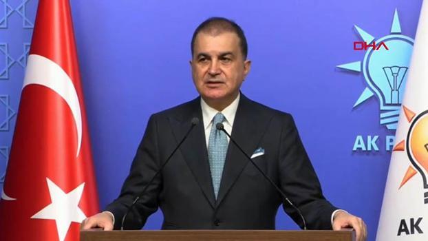 AK Parti Sözcüsü Ömer Çelik'ten önemli açıklamalar (CANLI)
