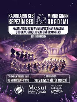 Kepez Belediyesi’nden 8 Mart Dünya Kadınlar Gününe özel konser