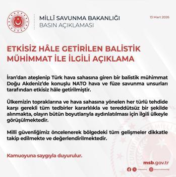 MSB: İran'dan ateşlenen balistik mühimmat etkisiz hale getirildi