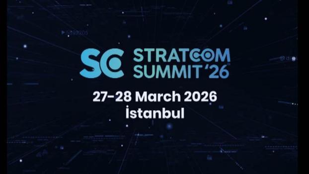 Uluslararası Stratejik İletişim Zirvesi İstanbul'da başlıyor