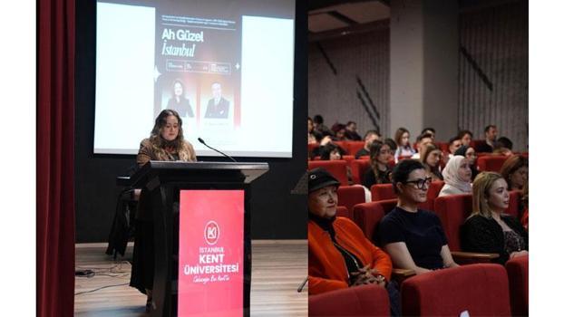 İstanbul’un kültürel kimliği ‘Ah Güzel İstanbul’ etkinliğinde ele alındı