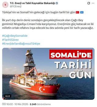 Bakanlık: Çağrı Bey gemimizi Mogadişu Limanı’nda karşılıyoruz