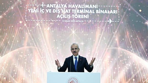 Bakan Uraloğlu: Antalya Havalimanımızın yıllık yolcu kapasitesini 35 milyondan 82 milyona yükselttik