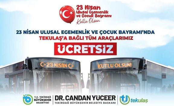 Tekirdağ’da 23 Nisan’da ulaşım ücretsiz