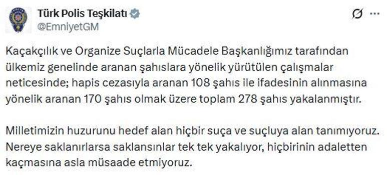 EGM: Aranan 278 kişi yakalandı