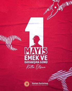 TBMM Başkanı Kurtulmuş'tan '1 Mayıs Emek ve Dayanışma Günü' mesajı