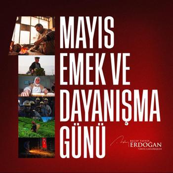 Cumhurbaşkanı Erdoğan: İşçi kardeşlerimizin 1 Mayıs Emek ve Dayanışma Günü'nü tebrik ediyorum