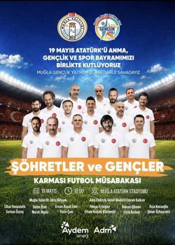Muğla’da 19 Mayıs’ta ünlüler gençlerle sahaya çıkacak