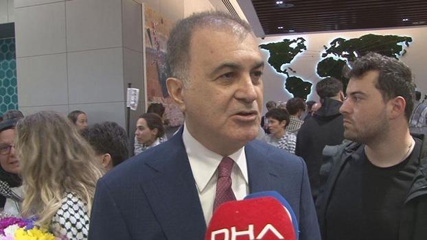 Ömer Çelik: Kardeşlerimiz, Gazze'deki soykırıma karşı durmak adına bu yolculuğu gerçekleştirdiler