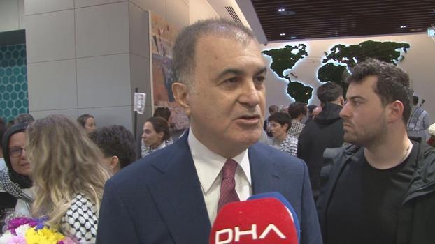 Ömer Çelik: Kardeşlerimiz, Gazze'deki soykırıma karşı durmak adına bu yolculuğu gerçekleştirdiler