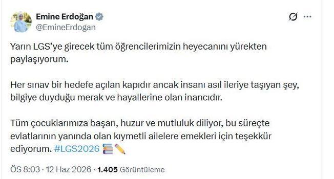 Emine Erdoğan, LGS’ye girecek öğrencilere başarı diledi