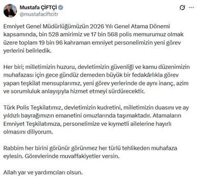 Bakan Çiftçi: 19 bin 96 kahraman emniyet personelimizin yeni görev yerlerini belirledik