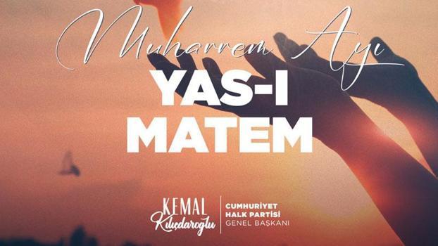 Kılıçdaroğlu'ndan 'muharrem ayı' mesajı