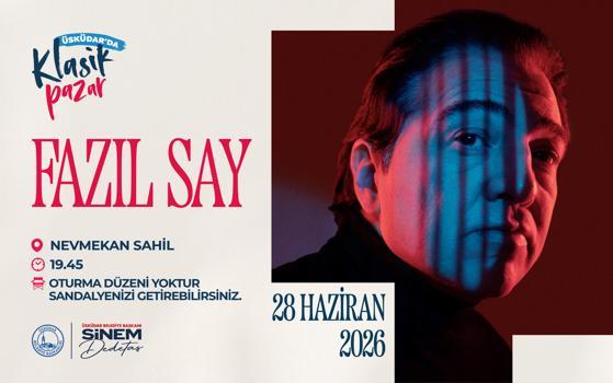 Üsküdar'daki Klasik Pazar konserleri Fazıl Say ile başlıyor