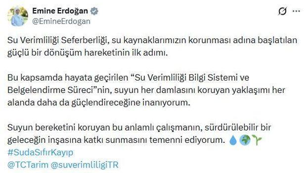 Emine Erdoğan'dan 'Su Verimliliği Seferberliği' paylaşımı