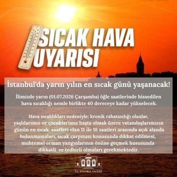 İstanbul Valiliği'nden sıcak hava uyarısı