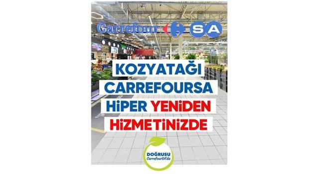 Kozyatağı CarrefourSA Hiper, kapılarını yeniden ziyaretçilerine açtı