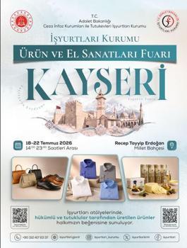 Kayseri’de İş Yurtları tarafından ilk kez el sanatları fuarı düzenlenecek
