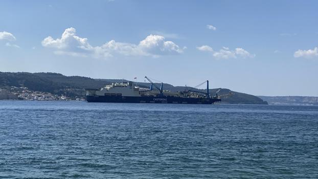 Boru döşeme gemisi, Çanakkale Boğazı'ndan geçti
