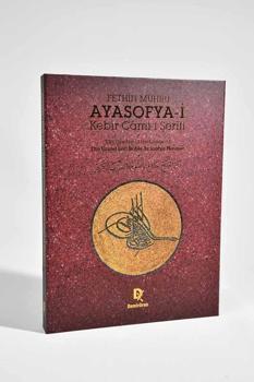 Ayasofya'nın hafızası geleceğe mühürlendi