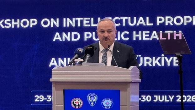 Ankara'da 'Fikri Mülkiyet Suçları ve Halk Sağlığı Çalıştayı'