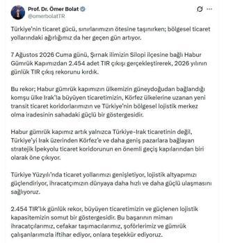 Bakan Bolat: Habur Gümrük Kapımızda 2026'nın günlük TIR çıkış rekorunu kırdık