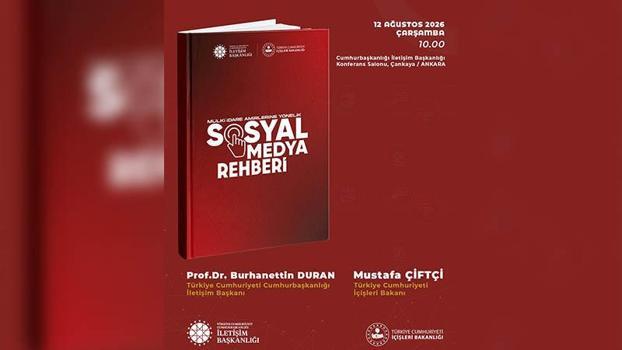 Bakanlık ve İletişim Başkanlığı'ndan 'Mülki İdare Amirlerine Yönelik Sosyal Medya Rehberi'