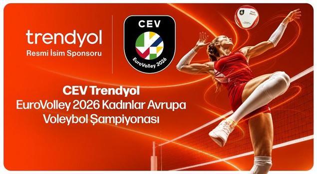 Trendyol, CEV EuroVolley 2026 Kadınlar Avrupa Voleybol Şampiyonası'nın isim sponsoru oldu