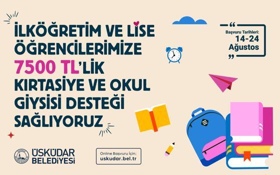 Üsküdar Belediyesi'nden öğrencilere 7 bin 500 TL'lik kırtasiye ve okul giysisi desteği