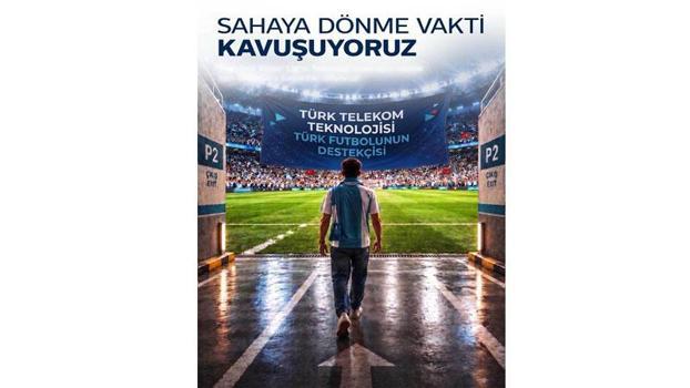 Türk Telekom’un teknoloji sponsoru olduğu Trendyol Süper Lig başlıyor