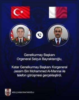 Genelkurmay Başkanı Orgeneral Bayraktaroğlu, Katarlı mevkidaşı Al-Mannai ile görüştü