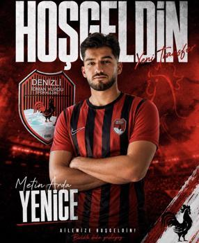 Denizli İdman Yurdu Metin Arda'yı aldı