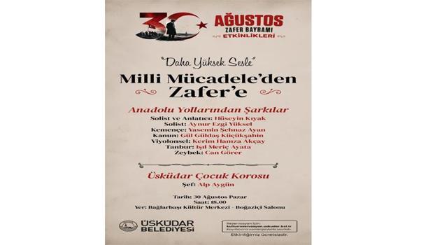 Üsküdar’da 30 Ağustos’un 104’üncü yılına özel kutlama